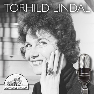 Обложка для Torhild Lindahl - Det Er Vår Vår I Vår