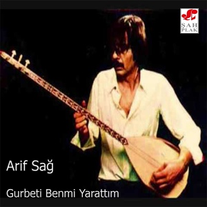 Обложка для Arif Sağ - Gitme Turnam