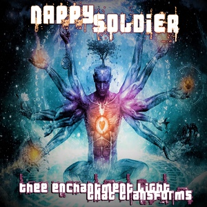 Обложка для Nappy Soldier - Thee Enchantment light that Transforms