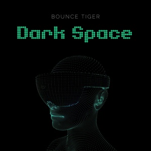 Обложка для Bounce Tiger - Dark Space