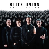 Обложка для Blitz Union - Not Proud