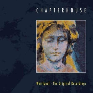 Обложка для Chapterhouse - If You Want Me
