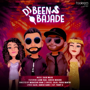 Обложка для Sajid, Purva Mantri, Parry G - DJ Been Bajade