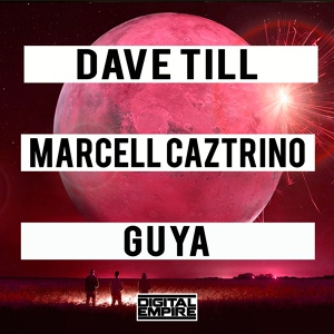 Обложка для Dave Till, Marcell Caztrino - Guya (Original Mix)