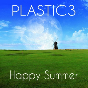 Обложка для Plastic3 - Inspiring Summer Trip