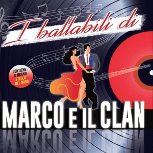 Обложка для Marco e il Clan - Atmosfera blu