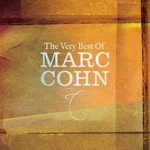 Обложка для Marc Cohn - Things We've Handed Down