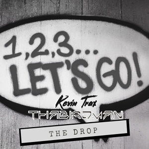 Обложка для Kevin Trax, Tha Birdman - The Drop
