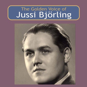 Обложка для Jussi Björling - Tra Voi, Belle, Brune E Blonde