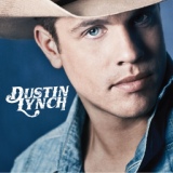 Обложка для Dustin Lynch - She Cranks My Tractor