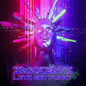 Обложка для SaxBeatz - Lets Get Funky