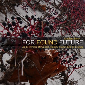 Обложка для For Found Future - Dream Your Dreams