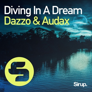 Обложка для LVM - Dazzo, Audax - Diving in a Dream