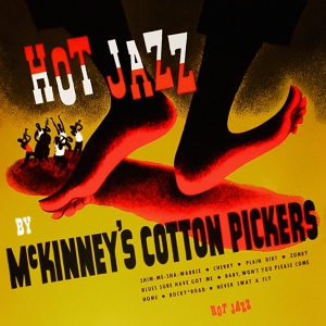 Обложка для McKinney's Cotton Pickers feat. Quentin Jackson - Never Swat a Fly