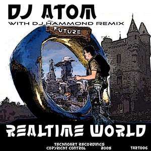 Обложка для DJ Atom - Realtime world