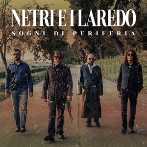 Обложка для Netri e i Laredo - Una ballata semplice