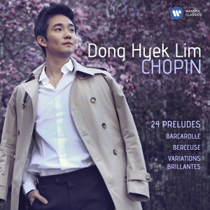 Обложка для Dong Hyek Lim - Chopin: 24 Preludes, Op. 28: No. 4 in E Minor