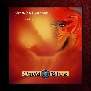 Обложка для Liquid Blue - Give Me Back My Heart