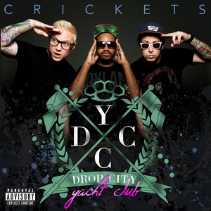 Обложка для Drop City Yacht Club - Crickets (feat. Jeremih) [Gangster Summer Remix] (vk.com/urbansoundz)