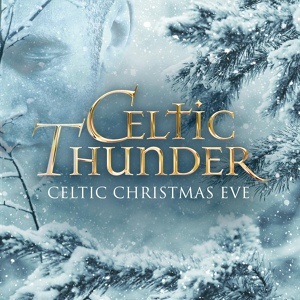 Обложка для Celtic Thunder - Carol Of The Bells