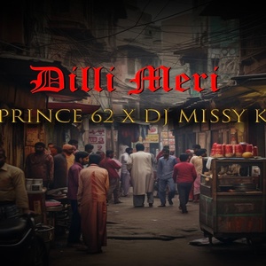 Обложка для prince62 - Dilli Meri