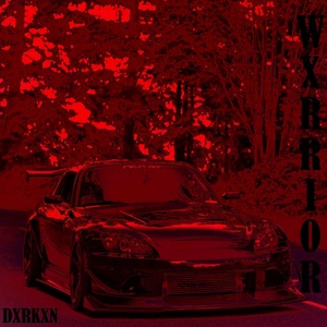 Обложка для DXRKXN - WXRRIOR