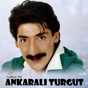 Обложка для Ankaralı Turgut - Elvan