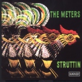 Обложка для The Meters - Meters Strut