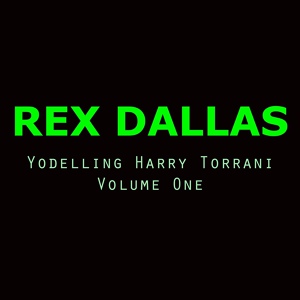 Обложка для Rex Dallas - Mammy's Yodel