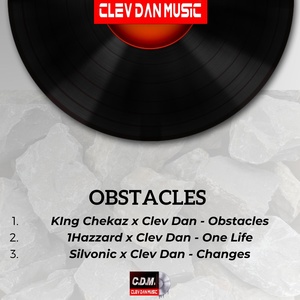 Обложка для Clev Dan, King Chekaz - Obstacles
