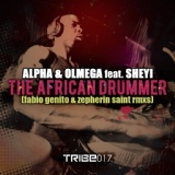 Обложка для Alpha & Olmega feat. Sheyi - The African Drummer