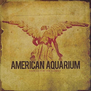 Обложка для American Aquarium - Queen of the Scene