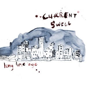 Обложка для Current Swell - Young And Able