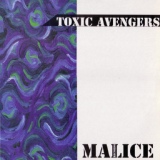 Обложка для Toxic Avengers - The Toxic Avenger