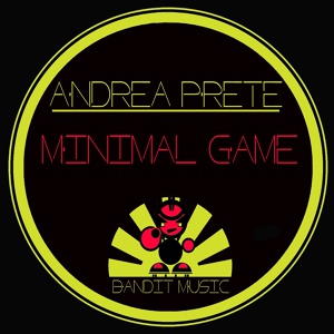 Обложка для Andrea Prete - Minimal Game