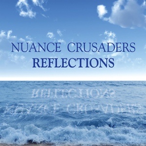 Обложка для Nuance Crusaders - Jelly (feat. Steven Hashimoto, Heath Chappell, Michael Levin, Neal Alger & Diane Delin)