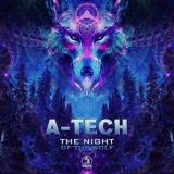 Обложка для A-Tech - The Night Of The Wolf (Original Mix)