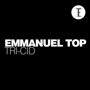 Обложка для Emmanuel Top - Tri-Cid