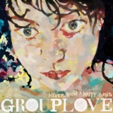 Обложка для GROUPLOVE - Itchin' on a Photograph