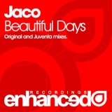 Обложка для Jaco - Beautiful Days (Juventa Remix)  *