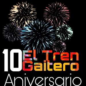 Обложка для El Tren Gaitero feat. Carlos González - Aires de Gaita Vieja