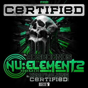 Обложка для Certified, Nu Elementz - 90 Seconds