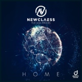 Обложка для Newclaess feat. Lola Rhodes - Home