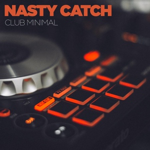 Обложка для Nasty Catch - That Synth