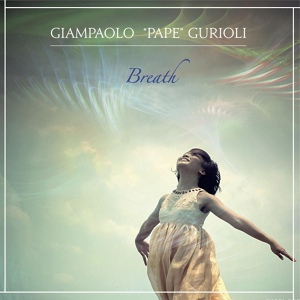 Обложка для Giampaolo "Pape" Gurioli - Calm sea
