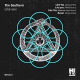 Обложка для The Southern - Like You (TKNO Remix)