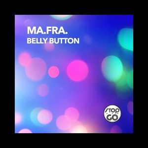 Обложка для Ma.Fra. - Belly Button