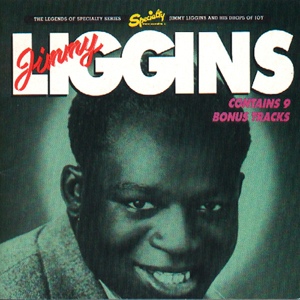 Обложка для Jimmy Liggins - That's What's Knockin' Me Out