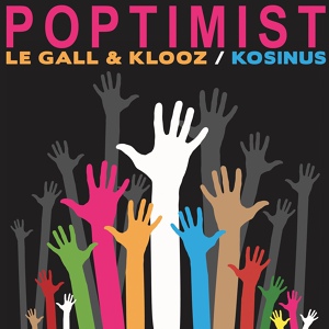 Обложка для Jose Le Gall, Klooz - Poptimist