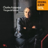 Обложка для Charles Aznavour - Tous les visages de l'amour